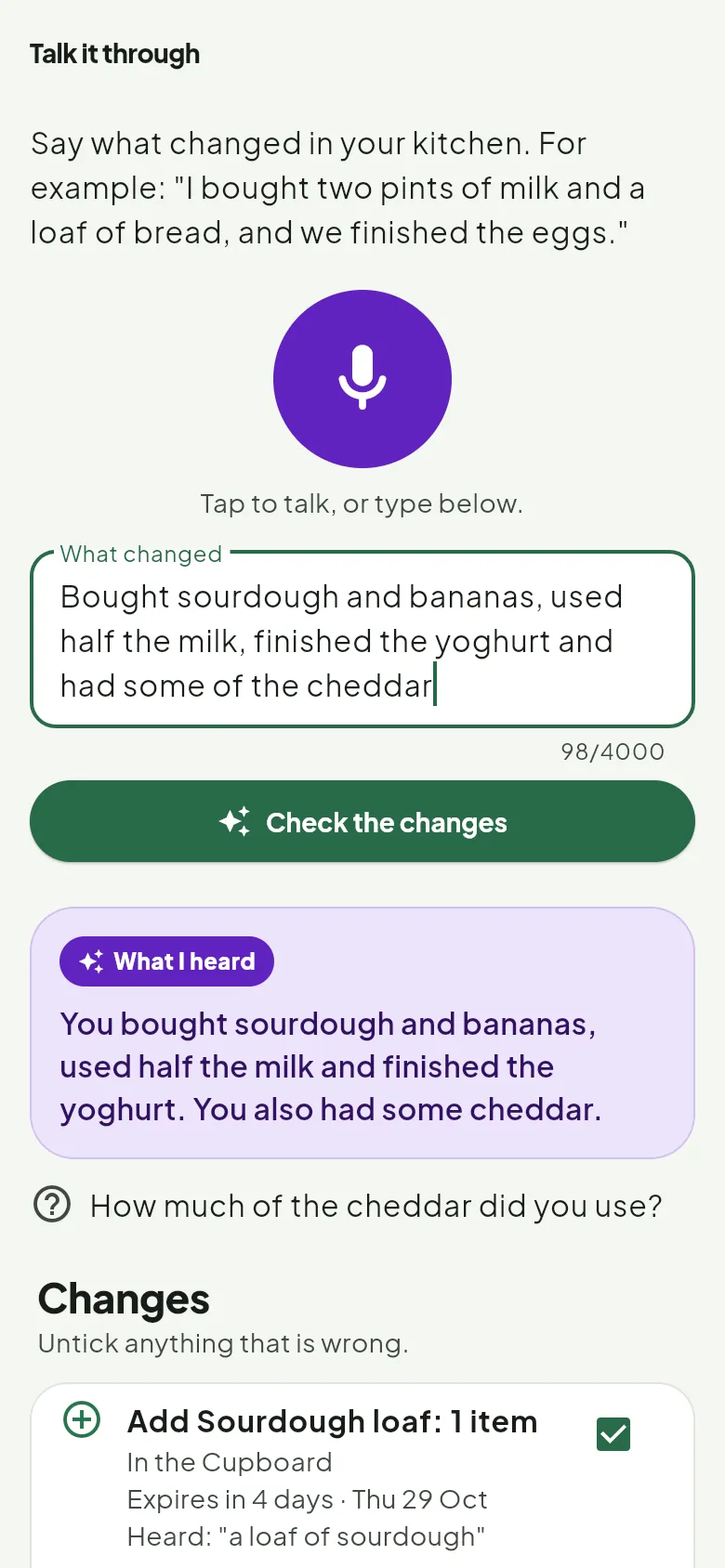 Talk it through: you say what changed, Fridgeo repeats back what it heard, and lists the changes to tick before saving.